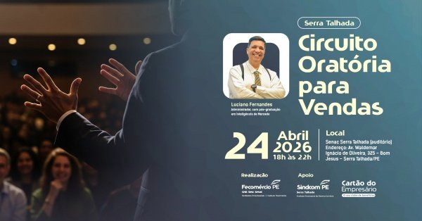 Imagem do evento Circuito de Oratória para Vendas - Edição Serra Talhada