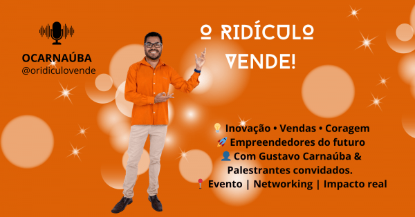 Imagem do evento O RIDÍCULO VENDE - O CARNAÚBA