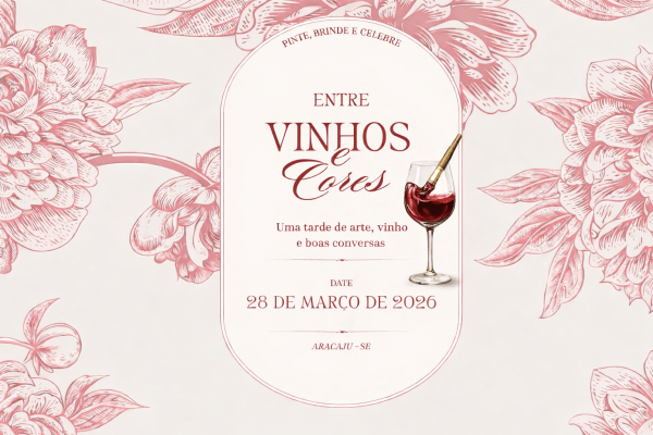 Imagem do evento Entre Vinhos e Cores