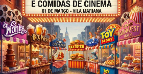 Imagem do evento 1º Festival de Doces e Comidas de Cinema do Brasil - 01/03 - DOMINGO