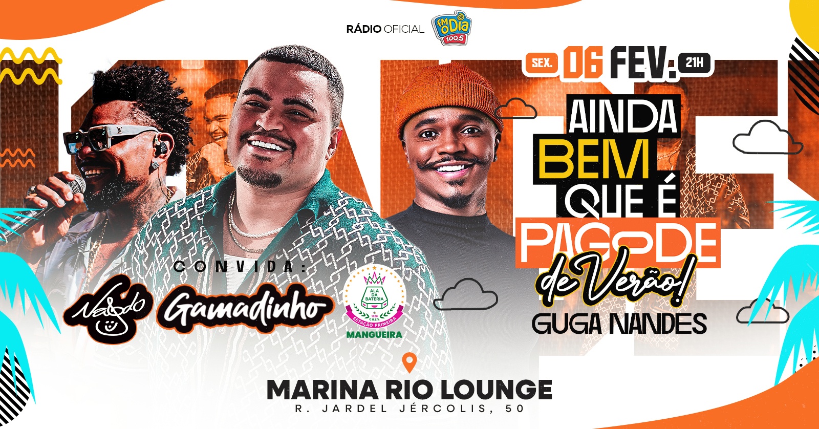 AINDA BEM QUE É PAGODE - Rio de Janeiro, RJ