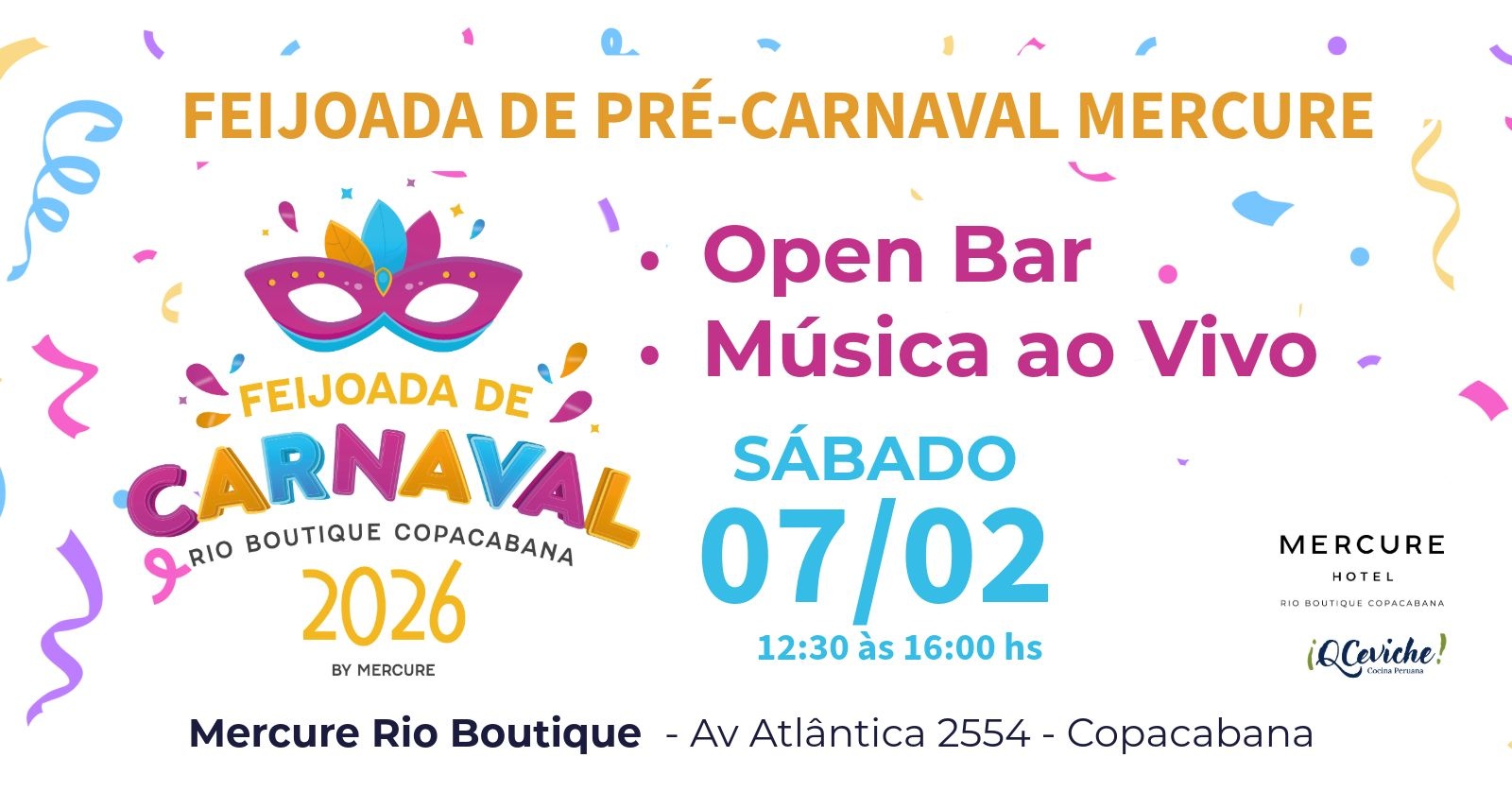 FEIJOADA PRÉ-CARNAVAL - MERCURE RIO BOUTIQUE - Rio de Janeiro, RJ