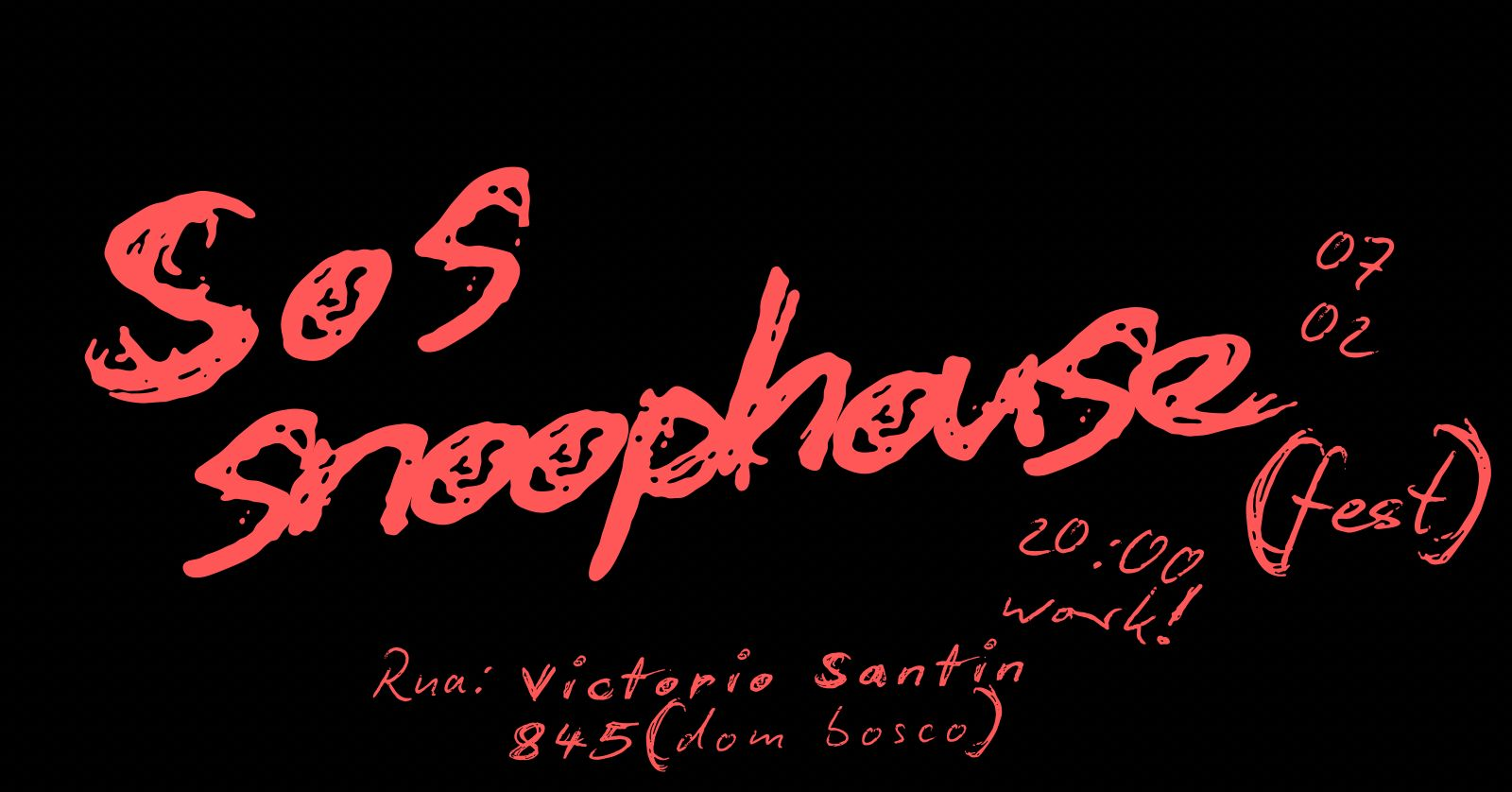 SOS SNOOPHOUSE - São Paulo, SP