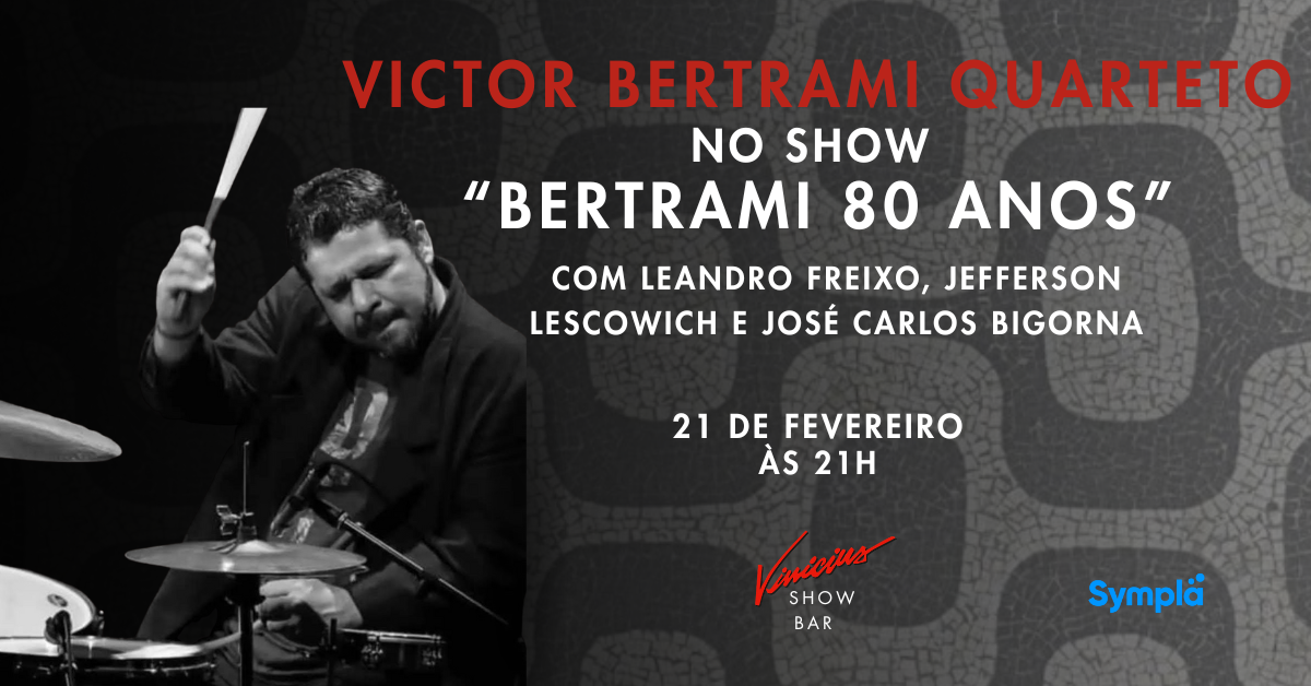 Victor Bertrami no show Bertrami 80 Anos - Rio de Janeiro, RJ