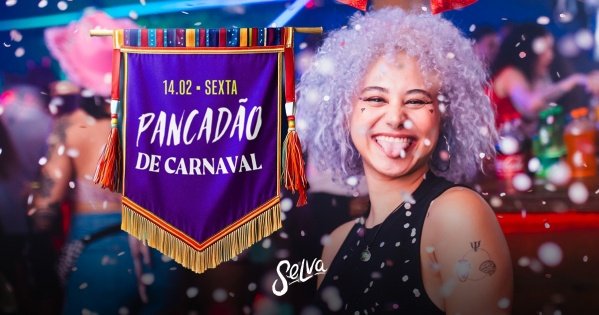 Imagem do evento Pancadão De Carnaval na Selva | Pop e Funk | (Sábado | 14.02)