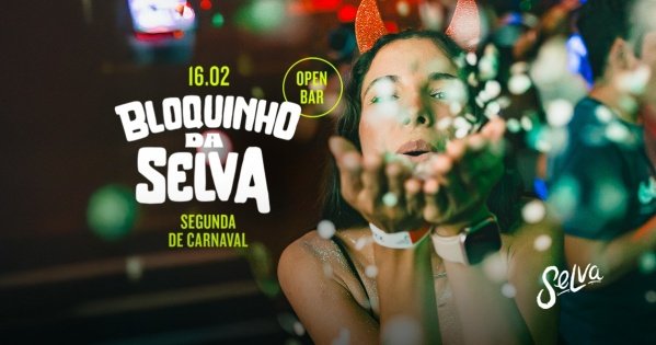 Imagem do evento Bloquinho da Selva | Open Bar | Funk, Pop e Hits do Carnaval | Segunda de Carnaval | 16.02)