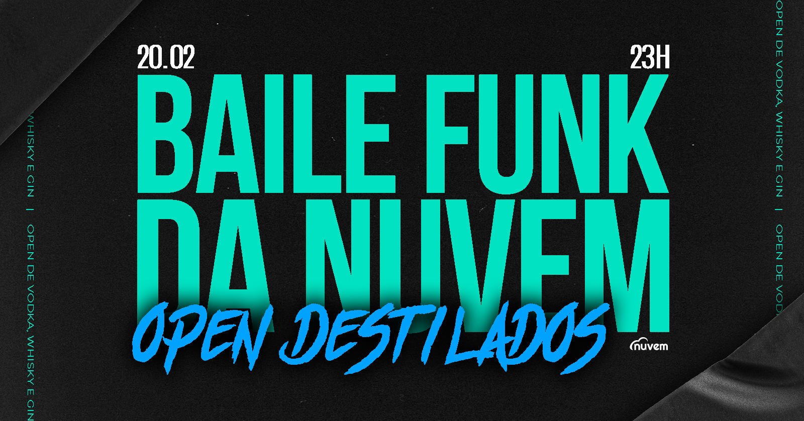 Baile Funk - Vodka, Whisky e Gin Liberados - 20/2 - Porto Alegre, RS