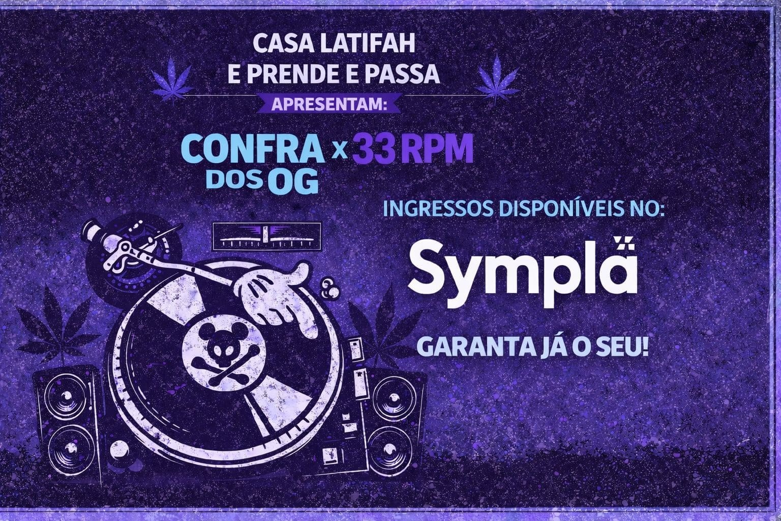 Confra dos OG X 33 rpm - São Paulo, SP