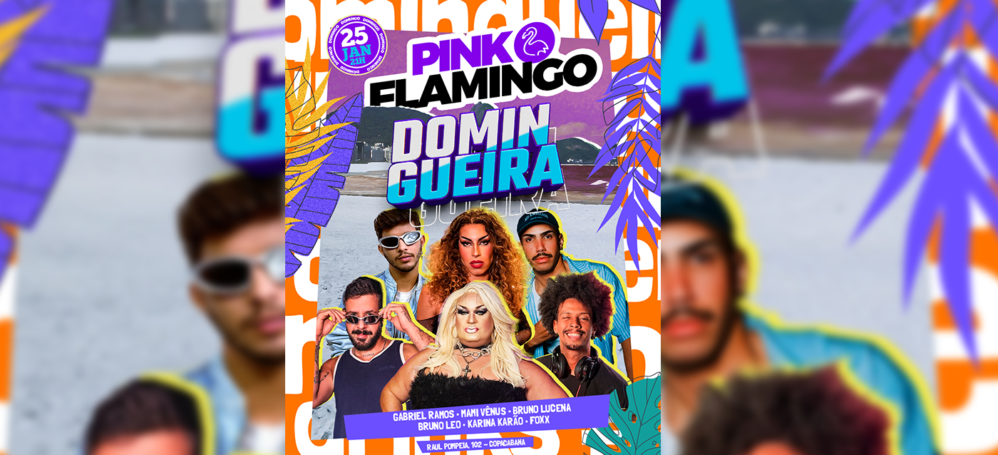 Pink Flamingo |Domingueira  - 25 de Janeiro - 21h - Rio de Janeiro, RJ