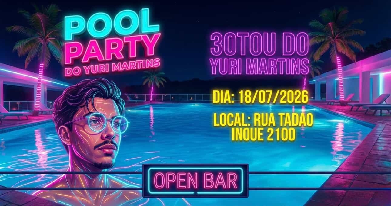Pool Party do Yuri Martins - 30tou do Yuri Martins - São Paulo, SP