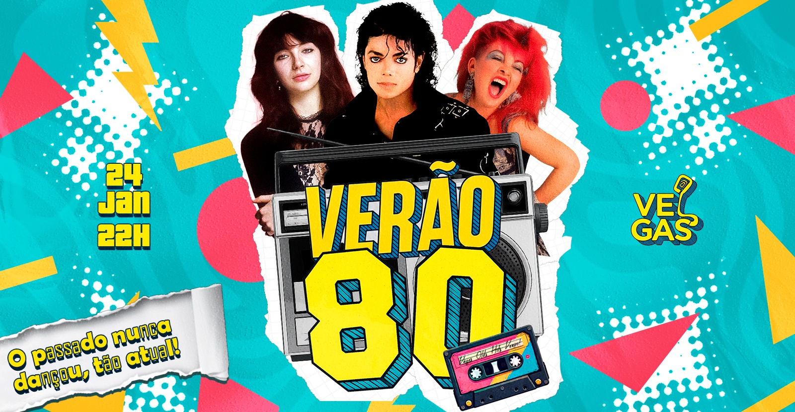 Verão 80's | O passado nunca dançou tão atual! - Aracaju, SE