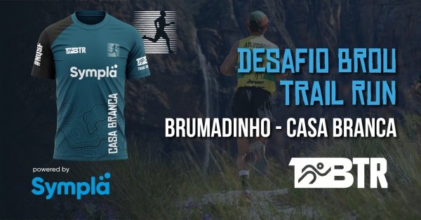 Imagem do evento BTR - Brou Trail Run Brumadinho Casa Branca 2026