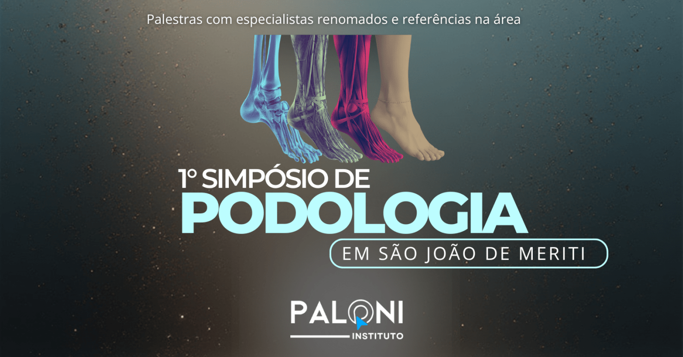 1º Simpósio de Podologia em São João de Meriti