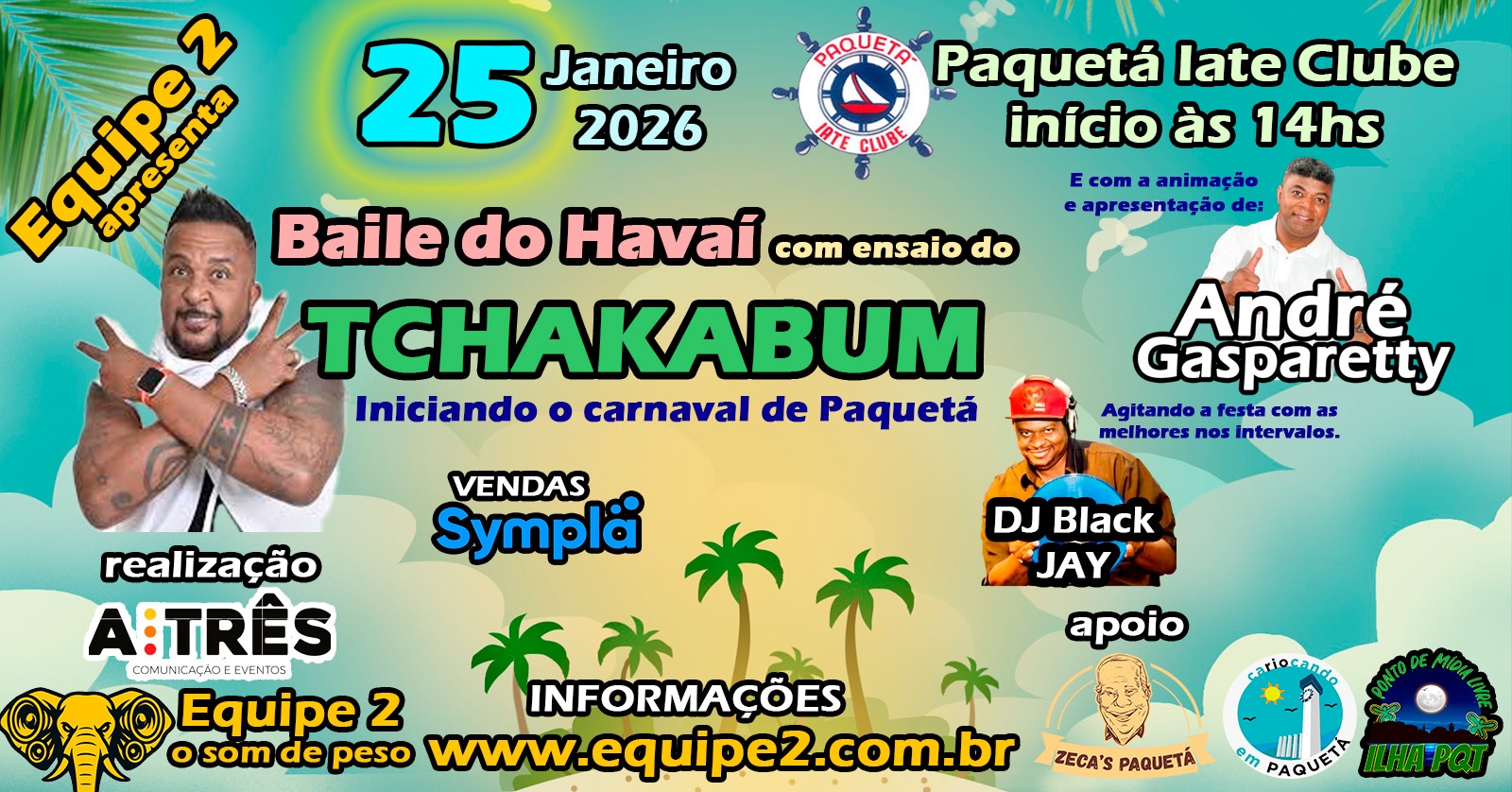 Baile do Havaí com Ensaio do Tchakabum - Rio de Janeiro, RJ