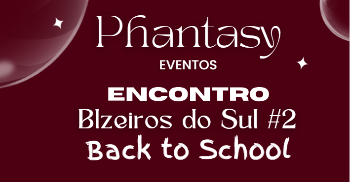 Encontro BLzeiros do Sul #2 - Back to School - Porto Alegre, RS