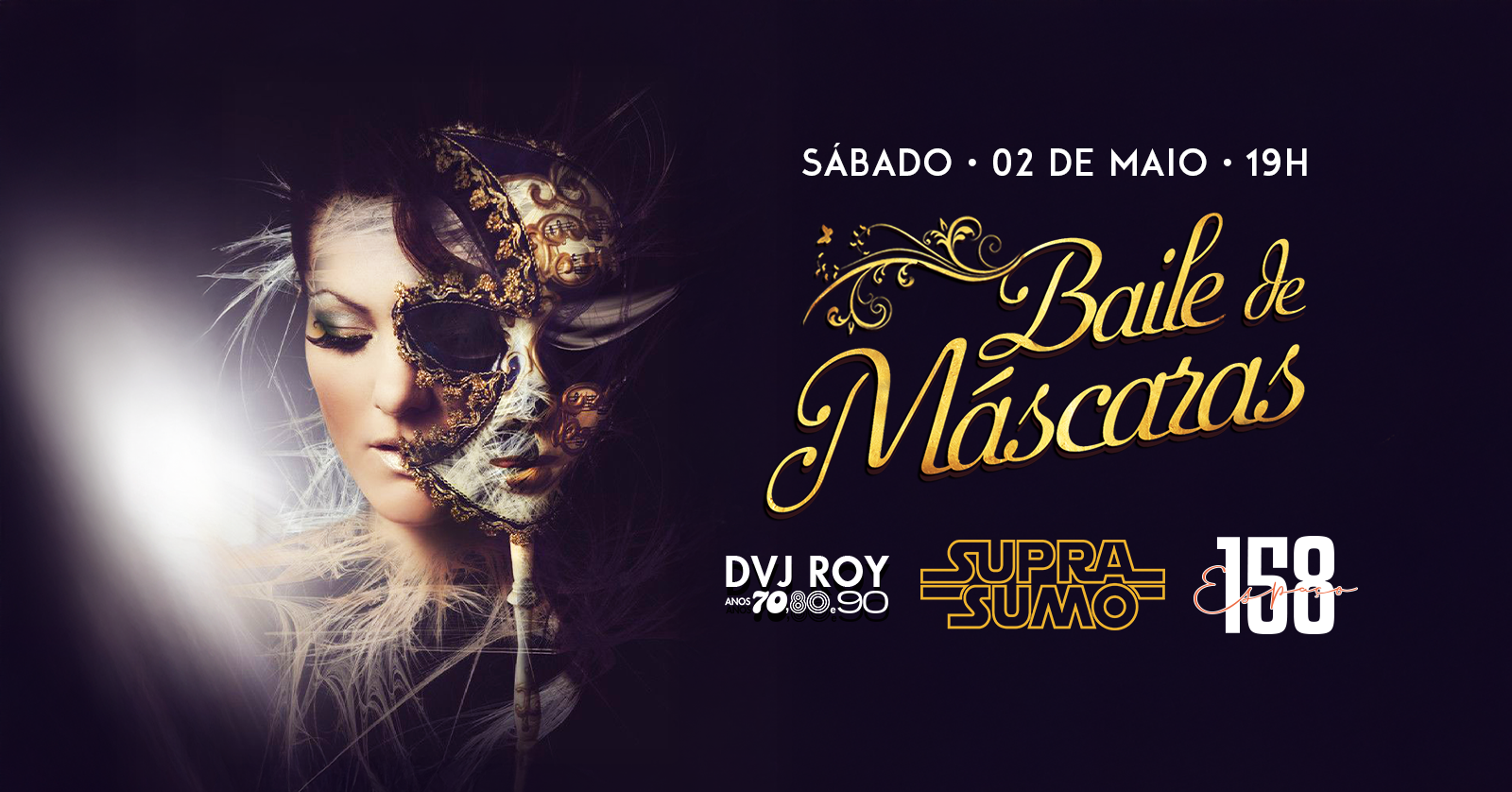 BAILE de MÁSCARAS SUPRA SUMO 2026 ::: Espaço 158 - Belo Horizonte, MG
