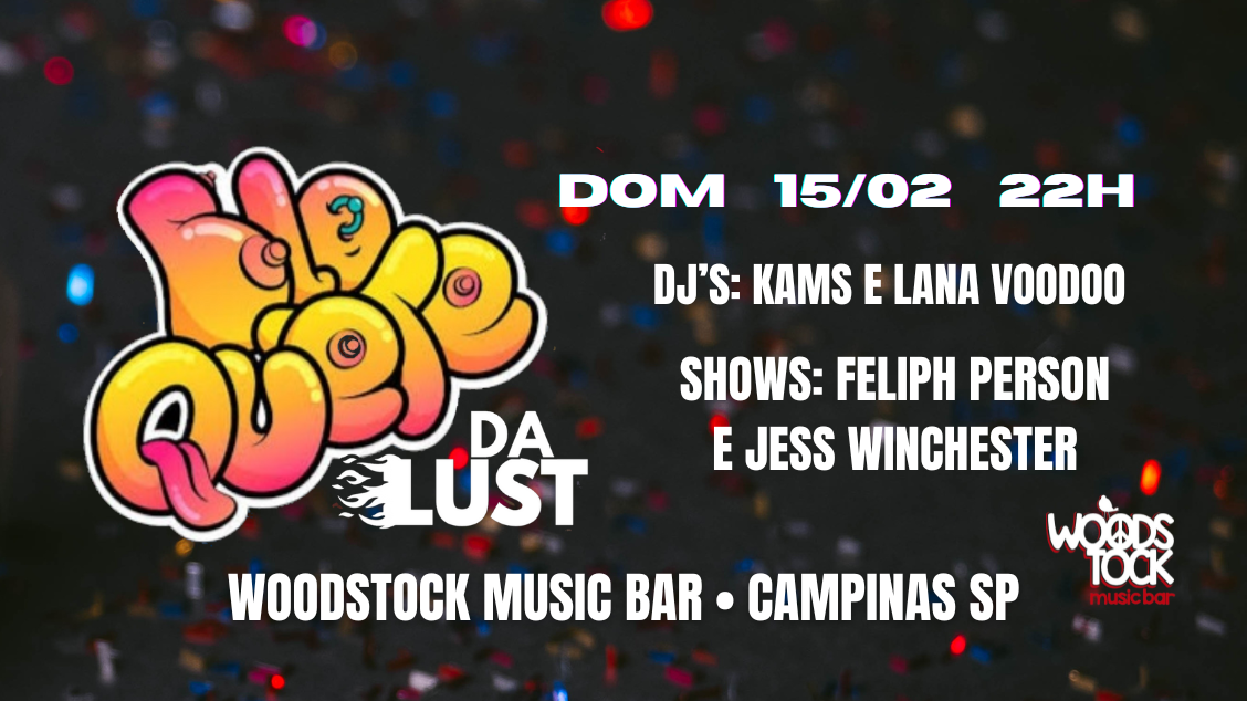 BLOQUETE DA LUST - Campinas, SP