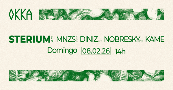 OKKA - MNZS Birthday w/ Sterium!