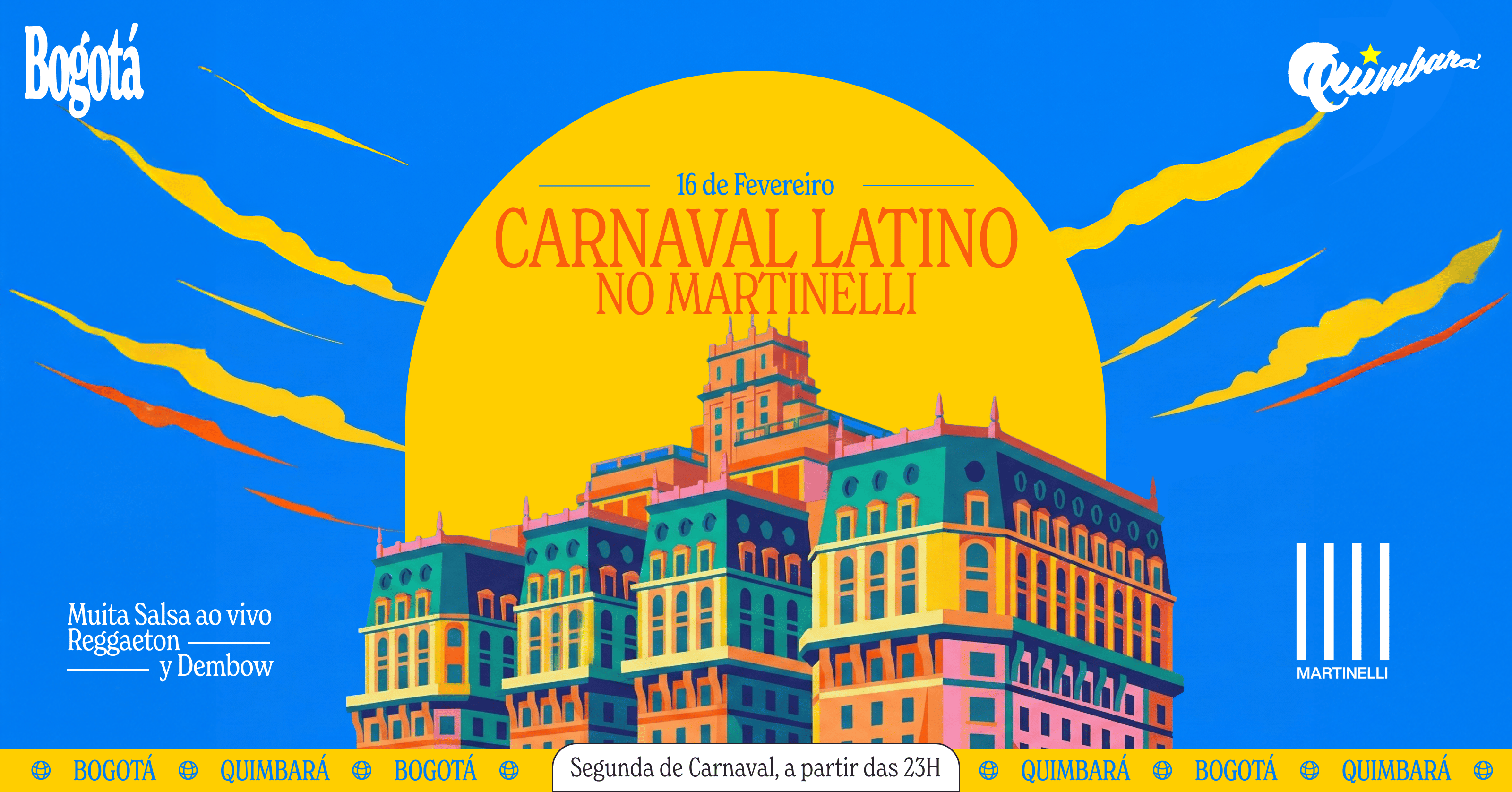CARNAVAL LATINO - BOGOTÁ + QUIMBARA no Edifício Martinelli! | 16.02 - São Paulo, SP