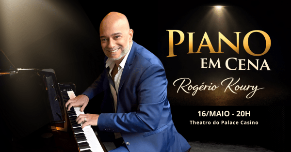 Imagem do evento PIANO EM CENA - ROGÉRIO KOURY