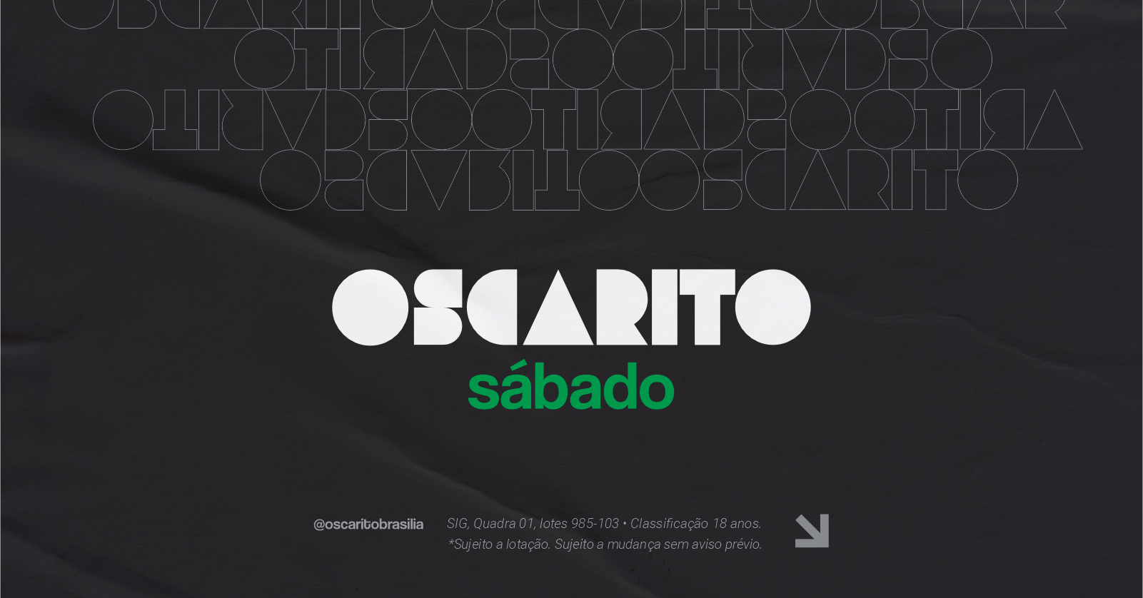 Sábado no Oscarito - Brasília, DF