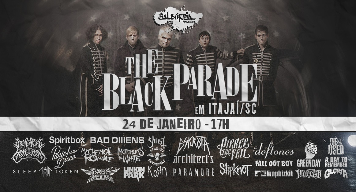 The Black Parade | Itajaí/SC - Itajaí, SC