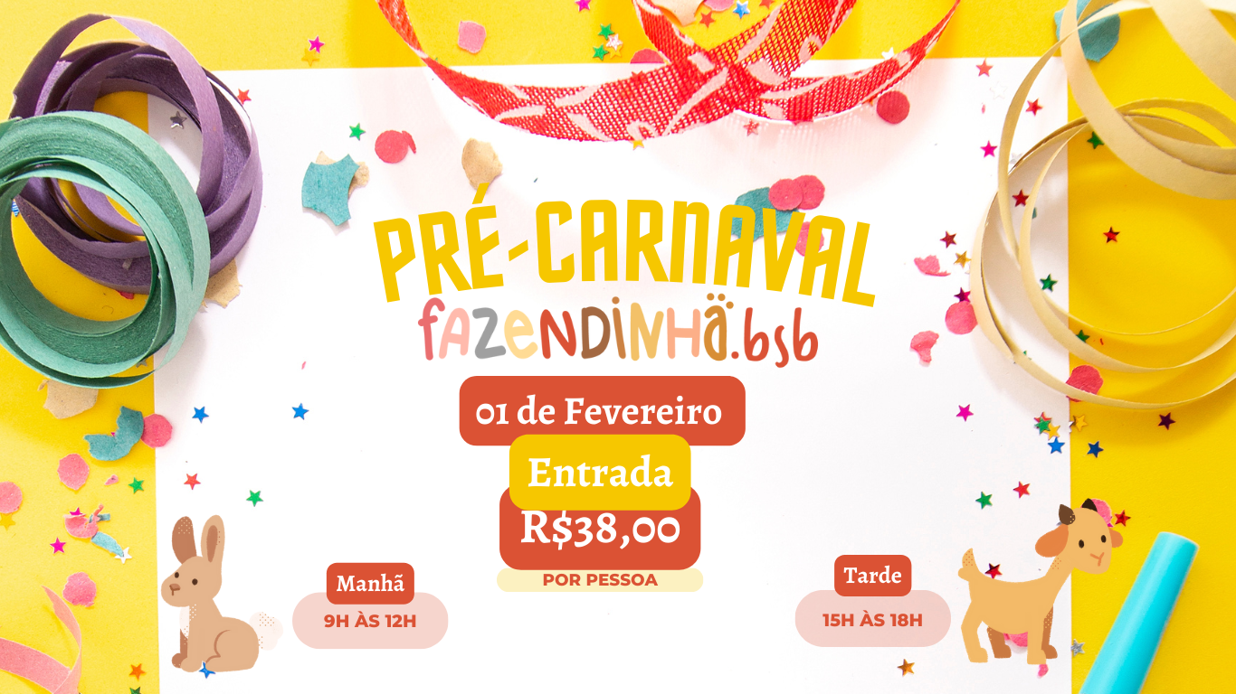 Pré-Carnaval na Fazendinha BSB - Brasília, DF
