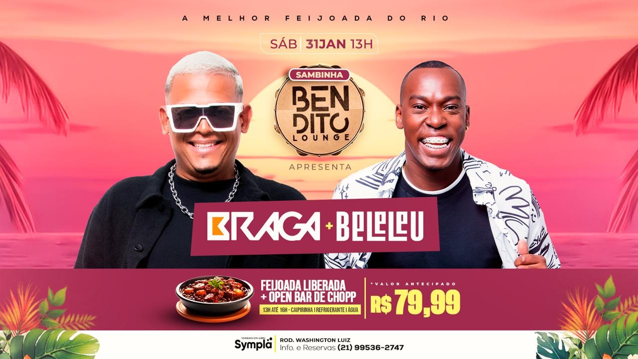 FEIJOADA / OPEN BAR / BRAGA / BELELEU - Duque de Caxias, RJ