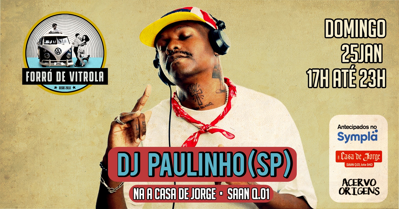 Forró de Vitrola convida DJ Paulinho - 25jan26 - Brasília, DF