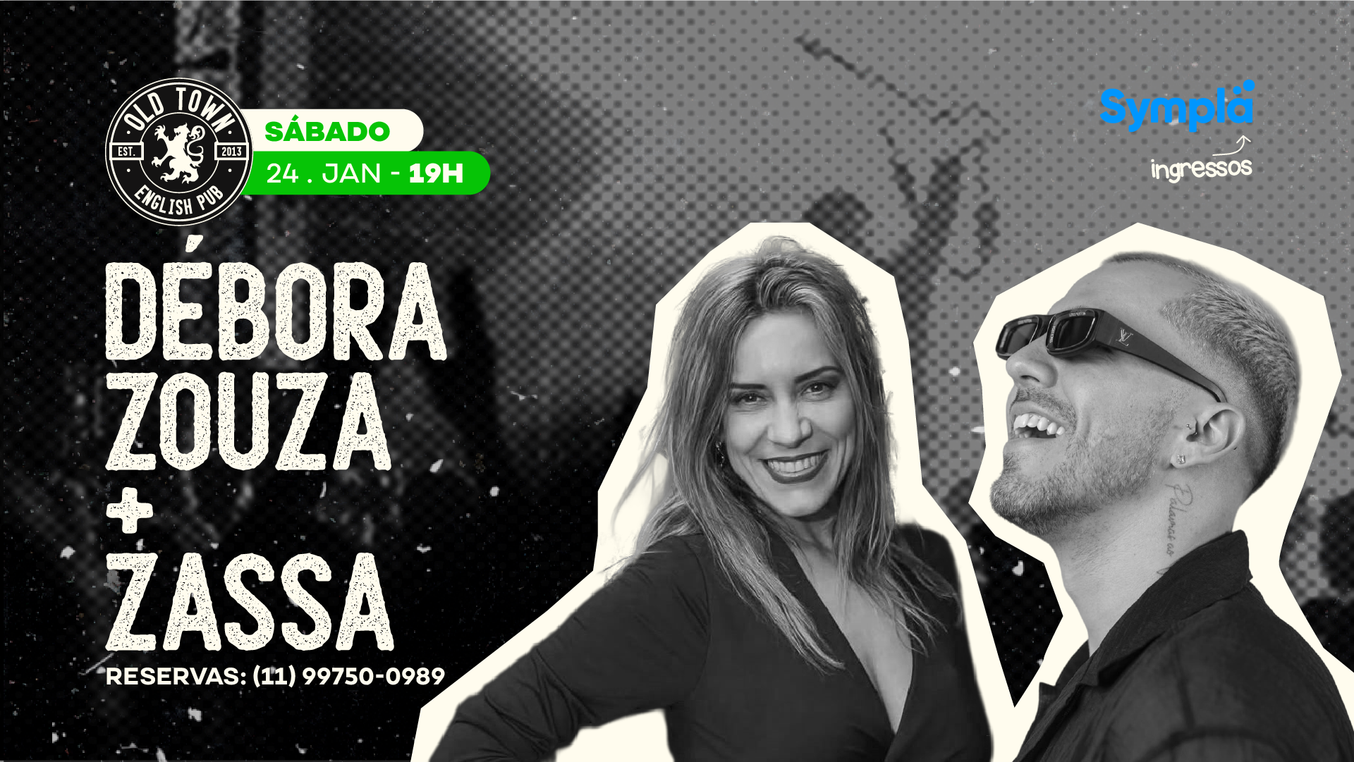 Débora Souza + Zassa no Old Town - Santo André, SP