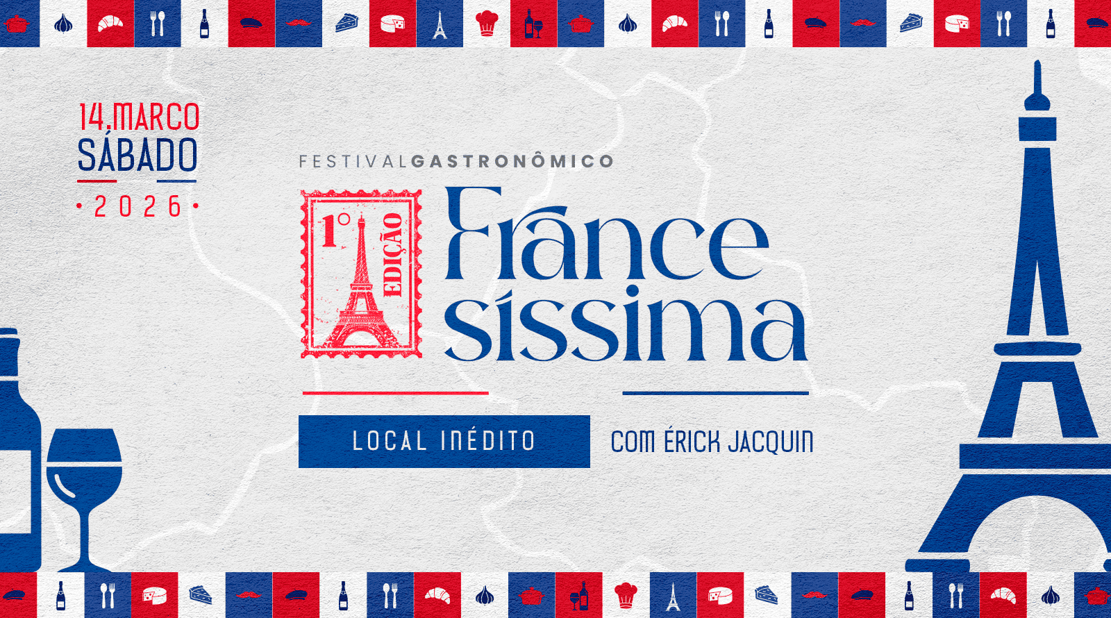 FESTA FRANCESÍSSIMA COM ÉRICK JACQUIN - Belo Horizonte, MG