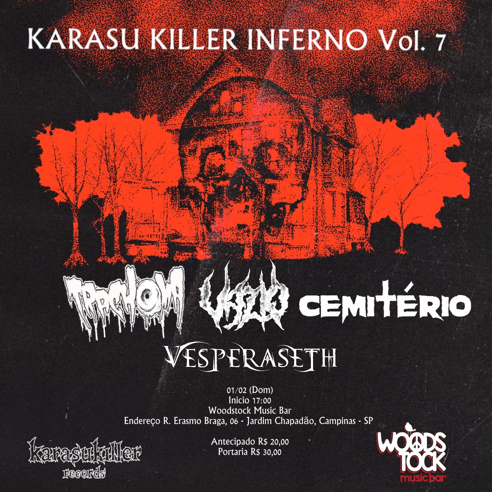 VAZIO, CEMITÉRIO, TRACHOMA, VESPERASETH - AO VIVO NO WOODSTOCK MUSIC BAR - KARASU KILLER INFERNO 7 - Campinas, SP