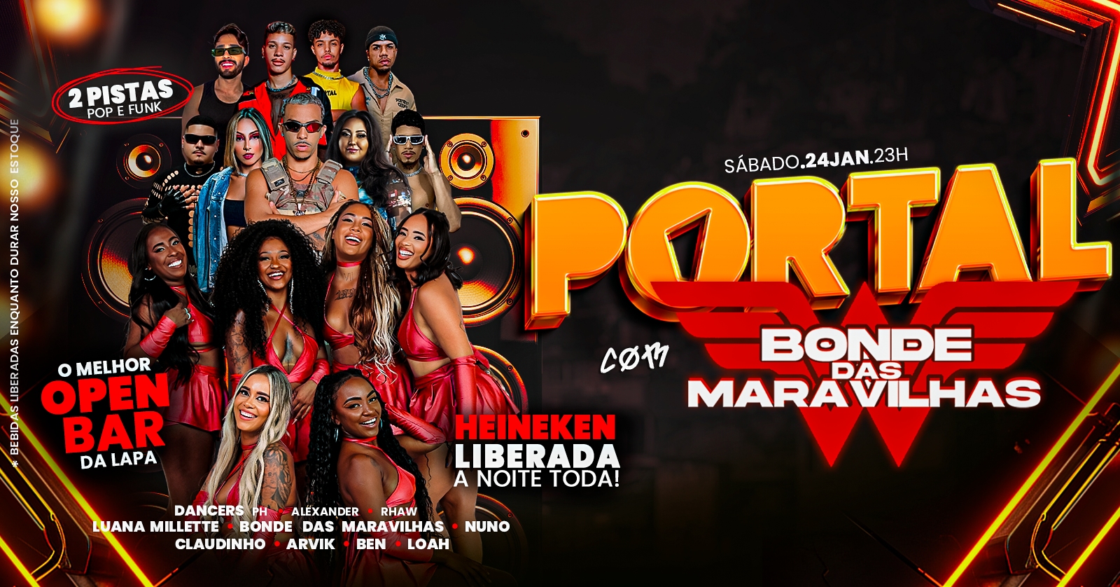 24/01 - PORTAL RIO • SHOW BONDE DAS MARAVILHAS /  MEGA OPEN BAR + HEINEKEN A NOITE TODA - Rio de Janeiro, RJ