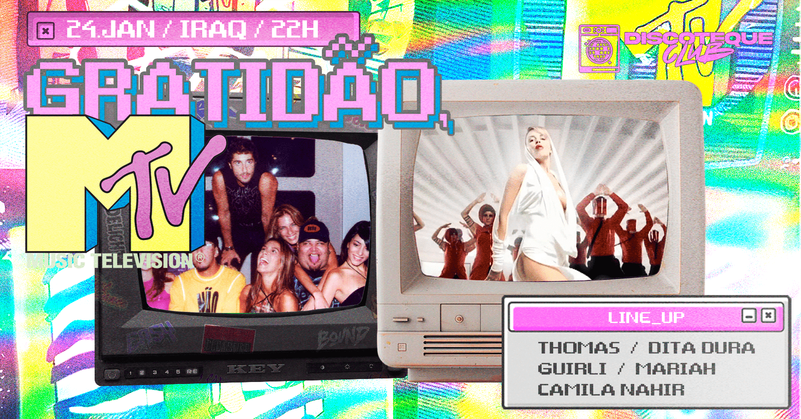 Discoteque club - GRATIDÃO, MTV ! - Recife, PE