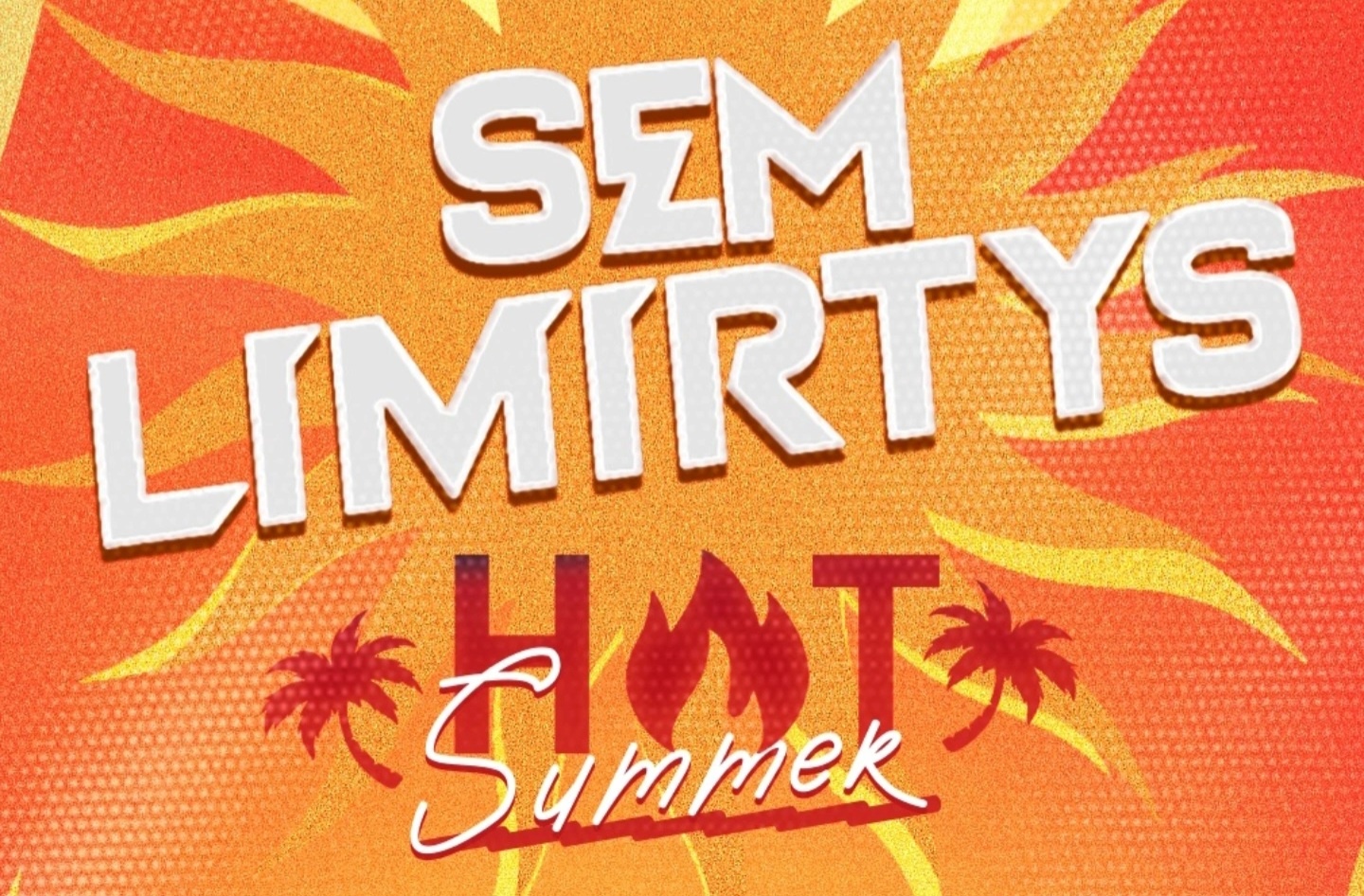 SEM LIMIRTYS HOT SUMMER MACEIÓ - Maceió, AL