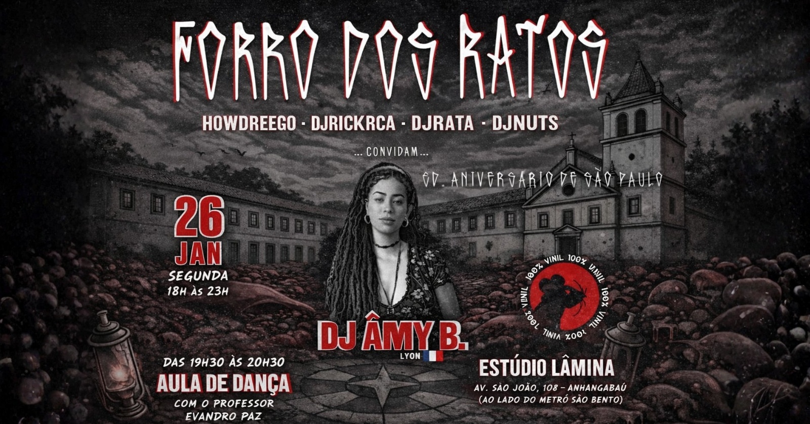 Forró dos Ratos [ESPECIAL: Aniversário de São Paulo] convida DJ Amy B. (França) no Estúdio Lâmina - São Paulo, SP