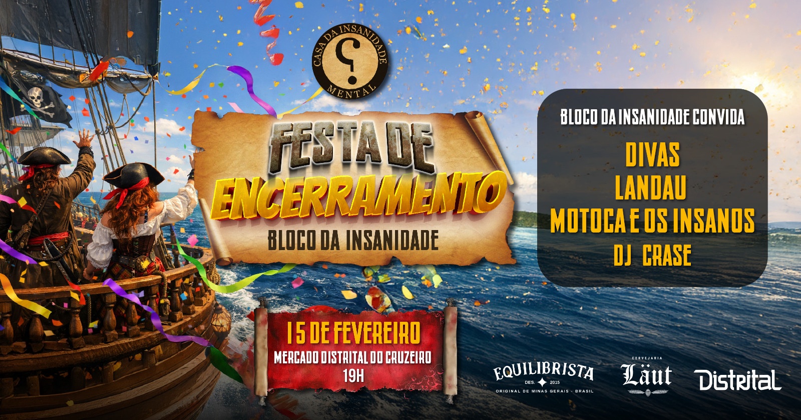 Festa de encerramento do Bloco da Insanidade - Belo Horizonte, MG