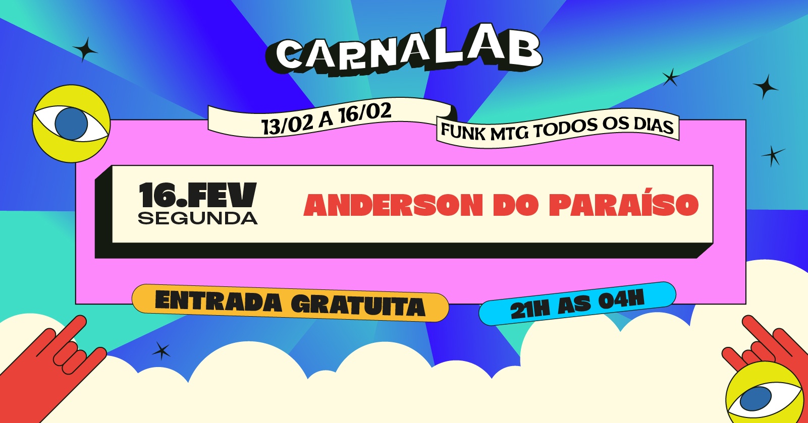 CARNALAB - AFTER DE CARNAVAL 16/02 - Belo Horizonte, MG