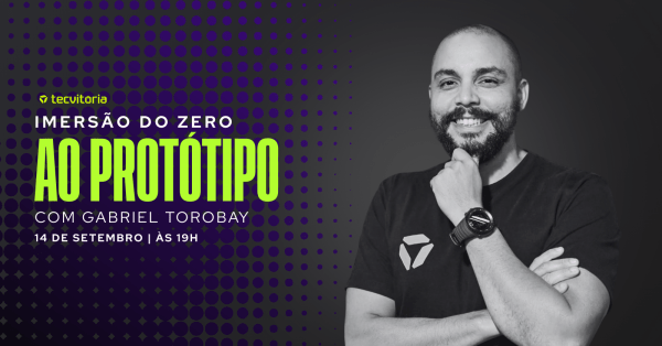 Imagem do evento OFICINA TECVITÓRIA: IMERSÃO DO ZERO AO PROTÓTIPO