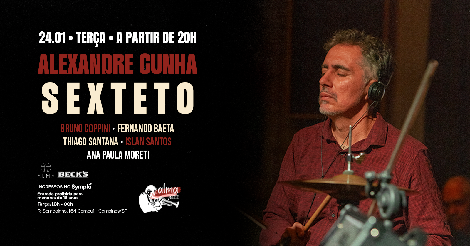 ALEXANDRE CUNHA SEXTETO NO ALMA CAMPINAS | 24.02 - Campinas, SP