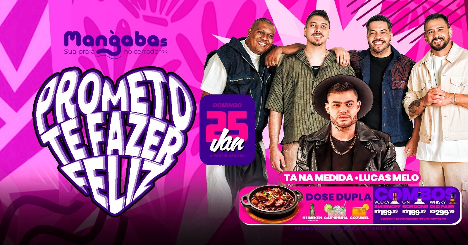 Prometo Te Fazer Feliz | Grupo Tá Na Medida | Mangabas Gastrobar | Domingo - 25/01 - 12h - Brasília, DF
