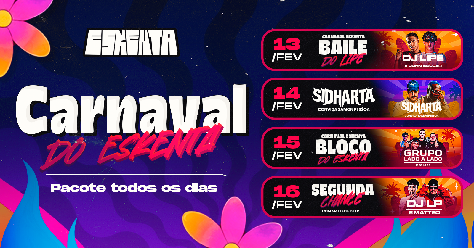 PACOTE TODOS OS DIAS - CARNA ESKENTA - Brasília, DF