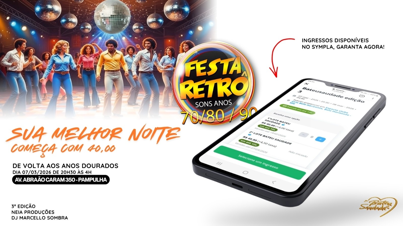 De volta aos anos Dourados 70 80 90 Bateusaudade  edição 3 - Belo Horizonte, MG