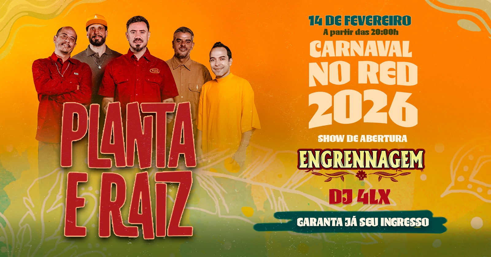 CARNAVAL NO RED COM PLANTA E RAIZ - UBATUBA - Ubatuba, SP