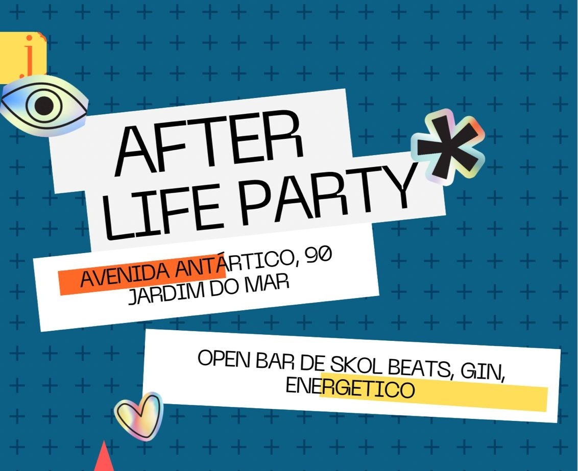 After Life Party - São Bernardo do Campo, SP
