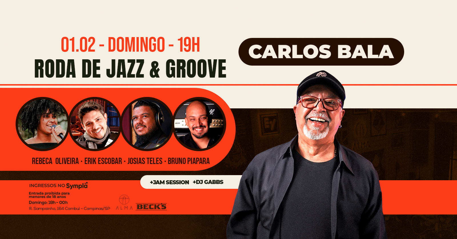 RODA DE JAZZ E GROOVE CARLOS BALA NO ALMA CAMPINAS | 01.02 - Campinas, SP
