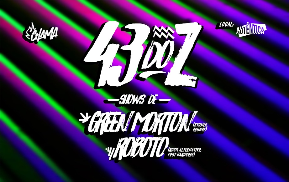 BM 43 do Z - Green Morton + Roboto - Belo Horizonte, MG