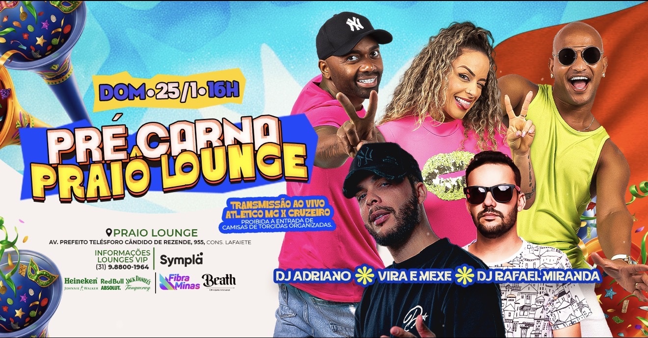 PRÉ CARNAVAL DO PRAIÔ - Conselheiro Lafaiete, MG
