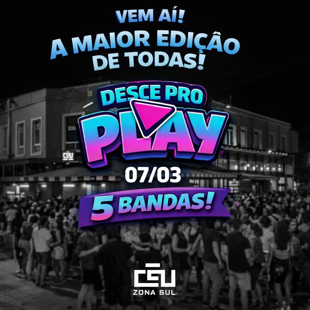 DESCE PRO PLAY - CEU ZS - Porto Alegre, RS