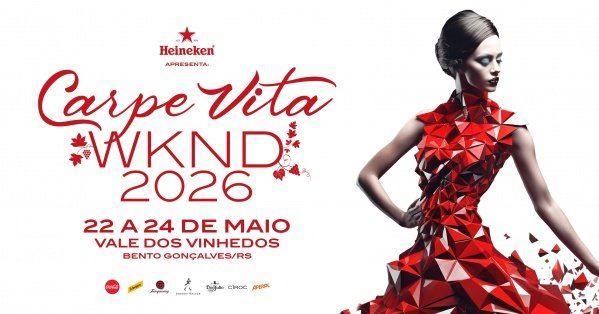 Imagem do evento Carpe Vita Weekend Vale dos Vinhedos 2026 - Bento Gonçalves/RS